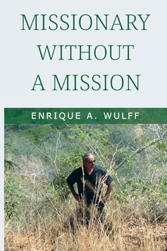 Missionary without a Mission... von Vanguard Press