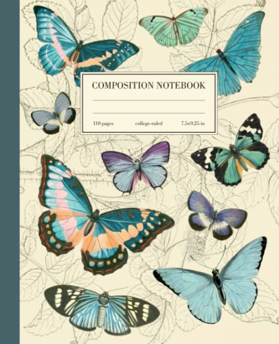 Composition Notebook College Ruled: Blue Butterfly Vintage Botanical Illustration | Cute Aesthetic Journal For Girls, Teens, Women | Wide Lined von Independently published