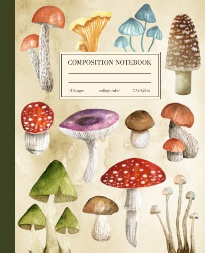 Composition Notebook College Ruled: Mushroom Vintage Botanical Illustration | Cottagecore Aesthetic Journal For School, College, Office, Work | Wide Lined