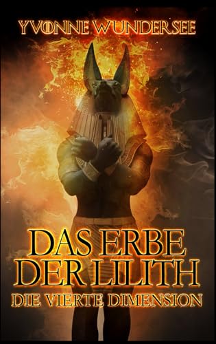 Das Erbe der Lilith: Die vierte Dimension