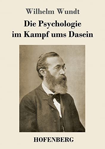 Die Psychologie im Kampf ums Dasein von Hofenberg