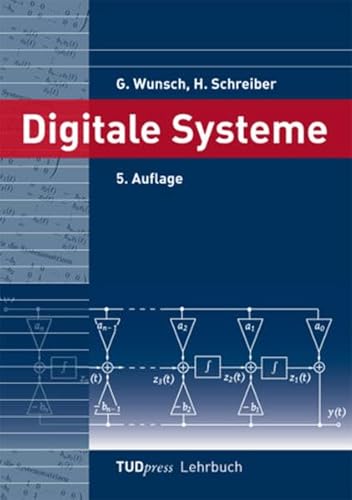 Digitale Systeme (TUDpress Lehrbuch)