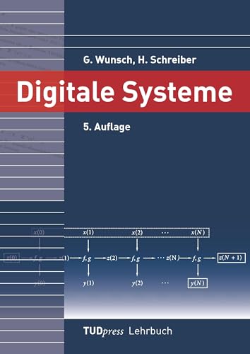 Digitale Systeme (TUDpress Lehrbuch)