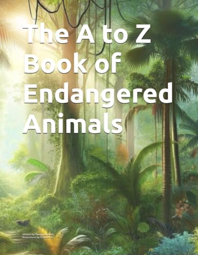 The A to Z Book of Endangered Animals von ISBNServices.com