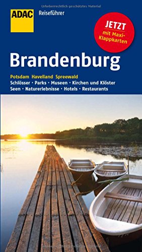 ADAC Reiseführer Brandenburg: Potsdam Havelland Spreewald