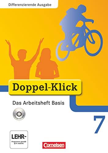 Doppel-Klick - Das Sprach- und Lesebuch - Differenzierende Ausgabe - 7. Schuljahr: Das Arbeitsheft Basis mit CD-ROM - Mit Lösungen (Doppel-Klick, Differenzierende Ausgabe, 7. Schuljahr) Doppel-Klick - Das Sprach- und Lesebuch - Differenzierende Ausgabe - 7. Schuljahr: Das Arbeitsheft Basis mit CD-ROM - Mit Lösungen (Doppel-Klick, Differenzierende Ausgabe, 7. Schuljahr)