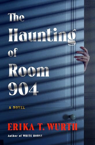 The Haunting of Room 904 von Flatiron Books