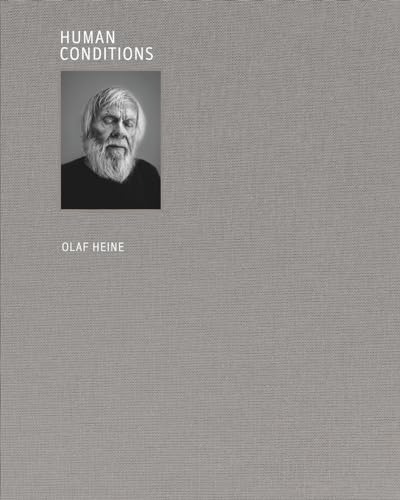 Olaf Heine: Human Conditions