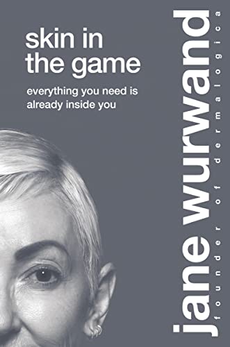 Skin in the Game: Everything You Need is Already Inside You von HarperCollins