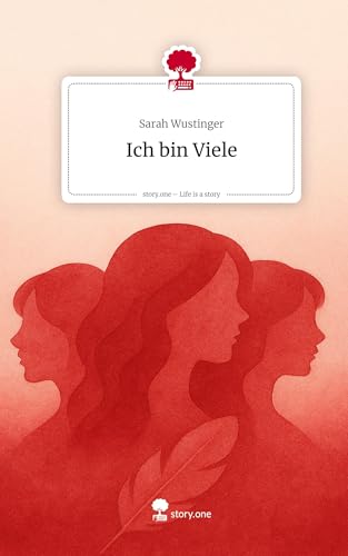 Ich bin Viele. Life is a Story - story.one von story.one publishing