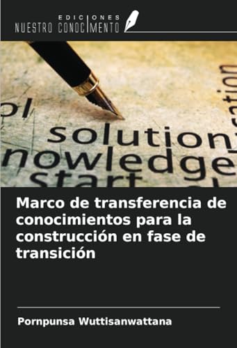 Marco de transferencia de conocimientos para la construcción en fase de transición