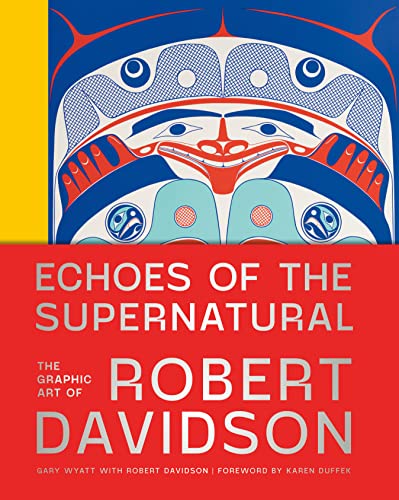 Echoes of the Supernatural: The Graphic Art of Robert Davidson von Figure 1 Publishing