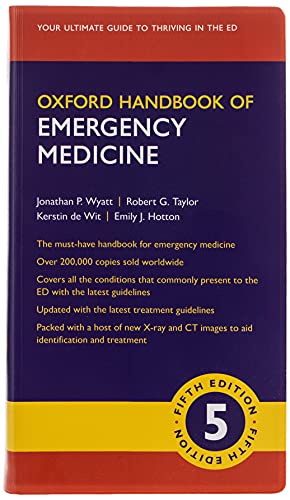 Oxford Handbook of Emergency Medicine (Oxford Medical Handbooks) von Oxford University Press