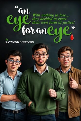 An Eye for an Eye von Book Publishers USA