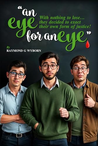 An Eye for an Eye von Book Publishers USA