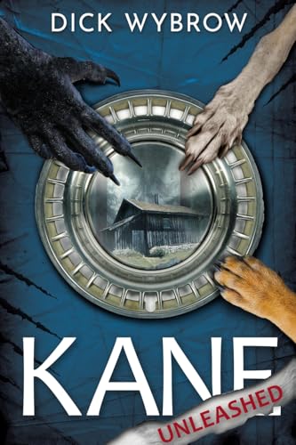 Kane Unleashed (Wolfwere Series, Band 2) von Primedia eLaunch LLC