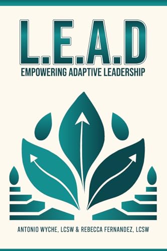 LEAD: Empowering Adaptive Leadership von Book Publishing Pulse