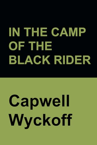 In the camp of the Black Rider von Independently published