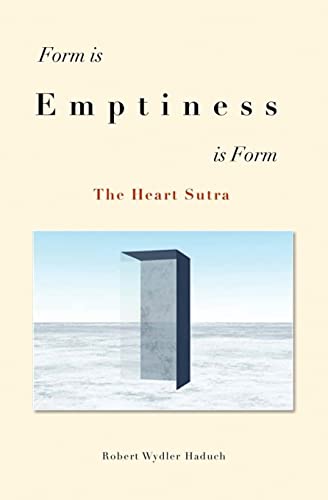 Form is... Emptiness ...is Form: The Heart Sutra (Der Springende Punkt)