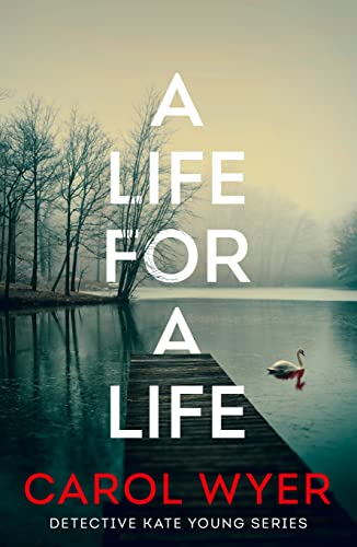 A Life for a Life (Detective Kate Young, Band 3) von Thomas & Mercer