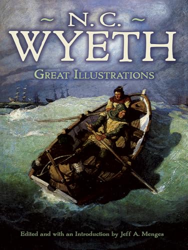 Great Illustrations by N. C. Wyeth (Dover Fine Art, History of Art) von Dover Publications Inc.