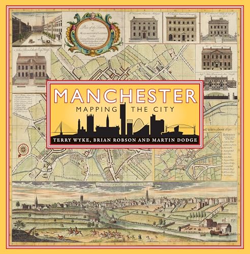 Manchester: Mapping the City