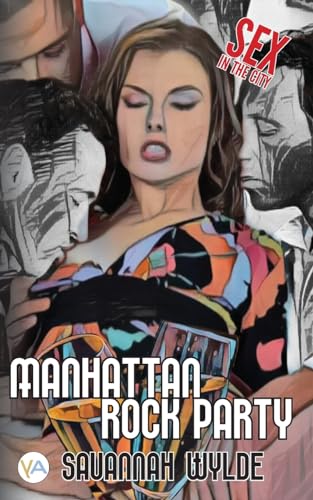 Manhattan Rock Party (Sex in the city, Band 3)