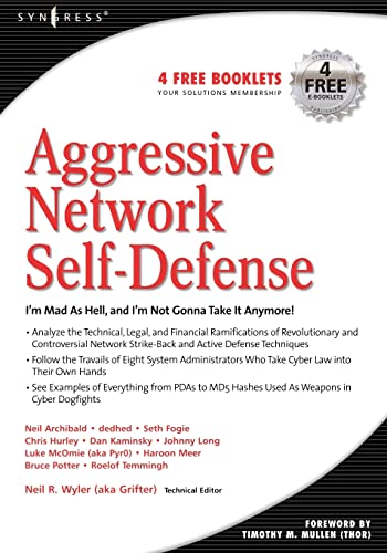 Aggressive Network Self-Defense von Syngress
