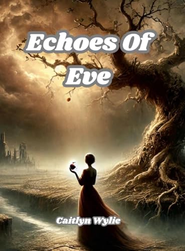 Echoes Of Eve von Lulu.com