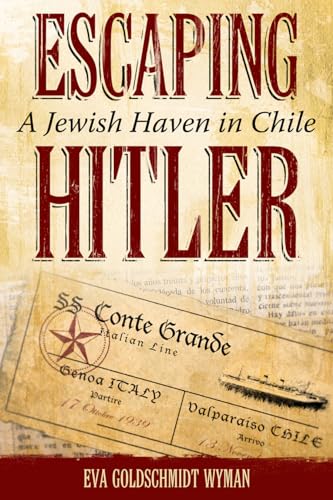 Escaping Hitler: A Jewish Haven in Chile (Judaic Studies) von University Alabama Press