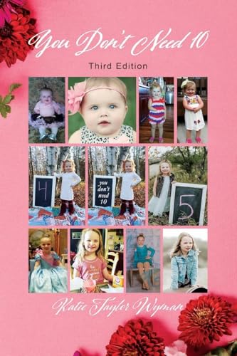 You Don't Need 10 von Ewings Publishing LLC