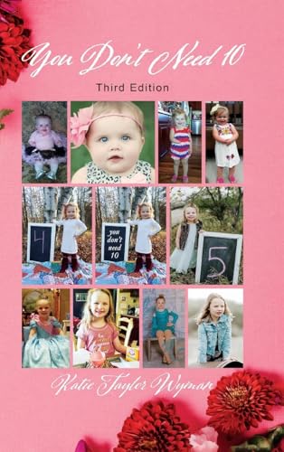 You Don't Need 10 von Ewings Publishing LLC