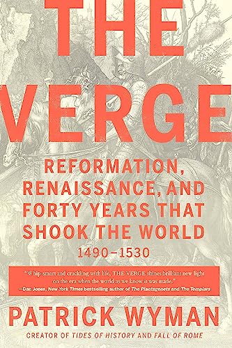 The Verge: Reformation, Renaissance, and Forty Years that Shook the World von Twelve