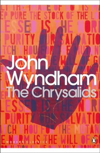 The Chrysalids (Penguin Modern Classics) von Penguin