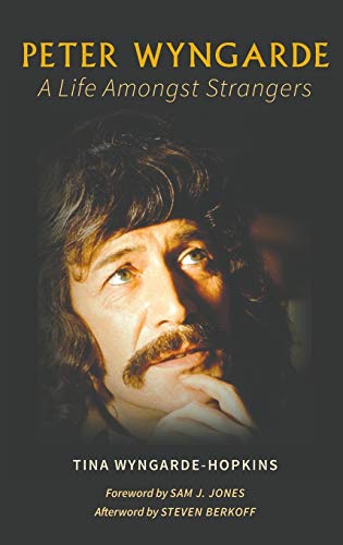 Peter Wyngarde: A Life Amongst Strangers von Austin Macauley