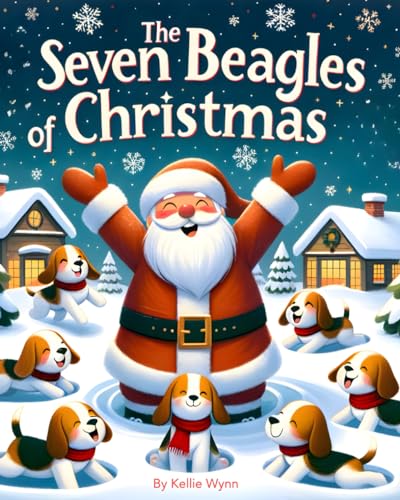 The Seven Beagles of Christmas von Independently published