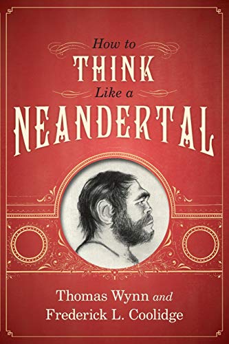 How To Think Like a Neandertal von OUP Us