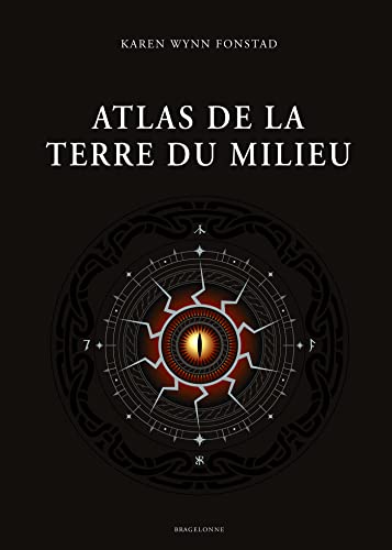 Atlas de la Terre du Milieu von BRAGELONNE