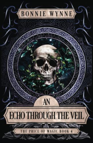 An Echo Through The Veil (The Price of Magic, Band 4)