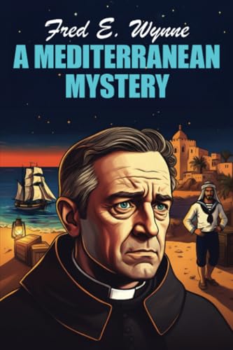 A Mediterranean Mystery von Wildside Press