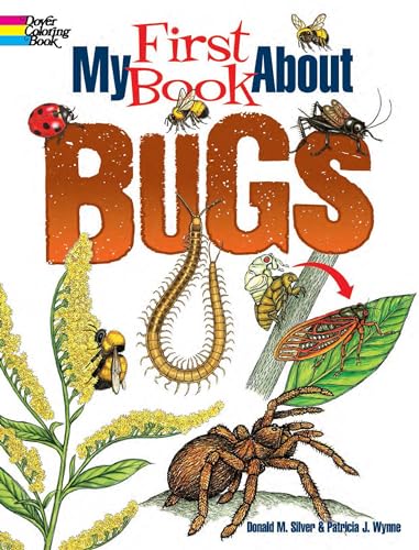 My First Book About Bugs (The Dover Science for Kids Coloring Books) von Dover Publications Inc.