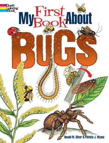 My First Book About Bugs (The Dover Science for Kids Coloring Books) von Dover Publications