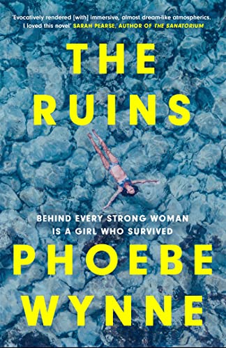 The Ruins: a dazzlingly dark read to keep you hooked, perfect for fans of Sarah Pearse and My Dark Vanessa von Quercus