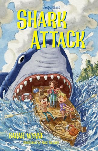 Shark Attack (Sleepwalkers, Band 2)