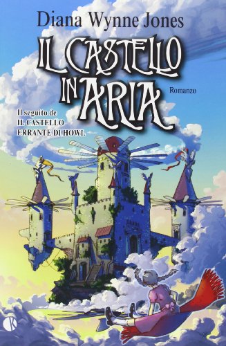 Il castello in aria (Novel) von Kappalab