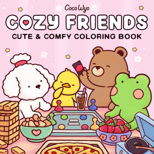 Cozy Friends: Coloring Book for Adults and Teens Featuring Super Cute Animal Characters with Easy and Simple Designs for Relaxation Cozy Friends: Coloring Book for Adults and Teens Featuring Super Cute Animal Characters with Easy and Simple Designs for Relaxation