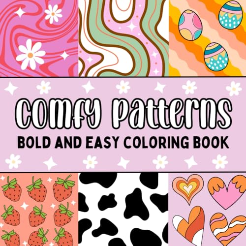 My First Coloring Book |Comfy Pattern: A Fun and Creative Coloring Journey for Kids My First Coloring Book |Comfy Pattern: A Fun and Creative Coloring Journey for Kids von Independently published