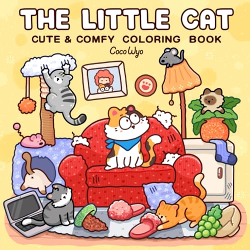 The Little Cat: Cozy Life of Kitty Coloring Book for Adults and Teens (Cozy & Cute Coloring) von Independently published