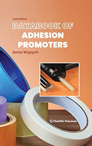 Databook of Adhesion Promoters von ChemTec Publishing