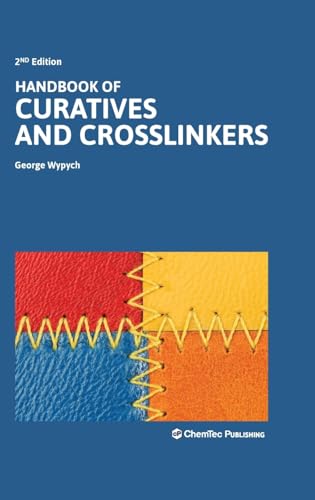 Handbook of Curatives and Crosslinkers